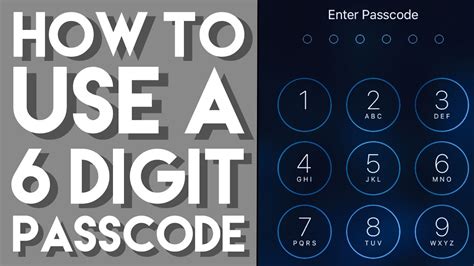 What is the 6 digit passcode for iPhone?
